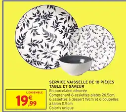 Intermarché Hyper Service vaisselle de 18 pièces table et saveur offre