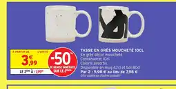 Intermarché Hyper Tasse en grès moucheté offre