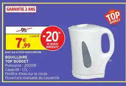 Intermarché Hyper TOP BUDGET Bouilloire offre