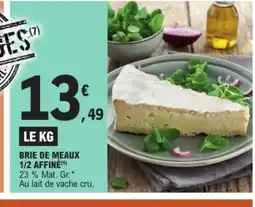 E.Leclerc Express Brie de meaux 1/2 affiné offre