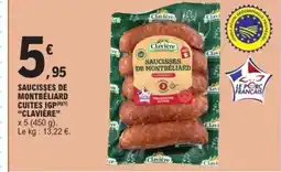 E.Leclerc Express CLAVIÈRE Saucisses de montbéliard cuites igp offre