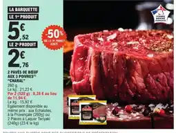 E.Leclerc Express CHARAL 2 pavés de bœuf aux 3 poivres offre