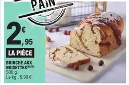E.Leclerc Express Brioche aux noisettes offre