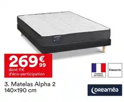 BUT DREAMÉA Matelas Alpha 2 offre