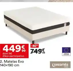 BUT DREAMÉA Matelas Evo offre