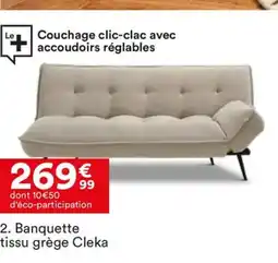 BUT Banquette tissu grège Cleka offre