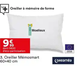 BUT DREAMÉA Oreiller Mémosmart offre