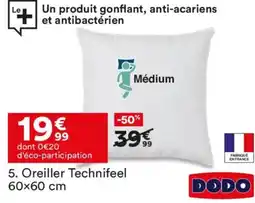 BUT DODO Oreiller Technifeel offre