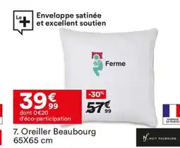 BUT NUIT FAUBOURG Oreiller Beaubourg offre