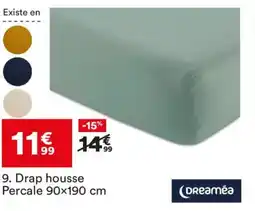 BUT DREAMÉA Drap housse Percale offre