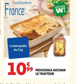 Auchan Supermarché Moussaka auchan le traiteur offre
