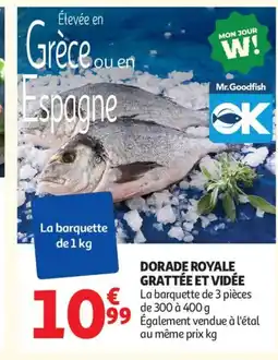 Auchan Supermarché Dorade royale grattée et vidée offre