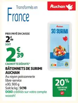 Auchan Supermarché AUCHAN Bâtonnets de surimi offre