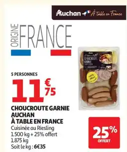 Auchan Supermarché Choucroute garnie auchan à table en france offre