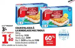 Auchan Supermarché FINDUS Colin d'alaska à la bordelaise msc offre