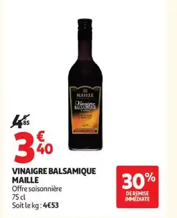 Auchan Supermarché MAILLE Vinaigre balsamique offre