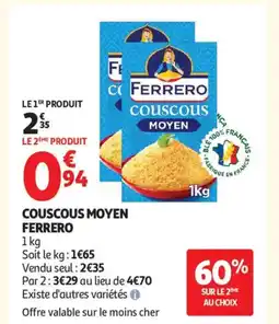 Auchan Supermarché MOYEN FERRERO Couscous offre