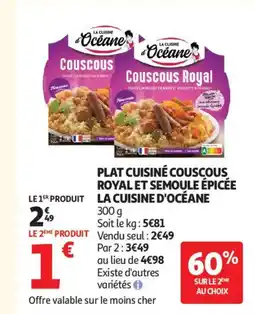 Auchan Supermarché LA CUISINE D'OCÉANE Plat cuisiné couscous royal et semoule épicée offre