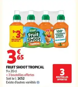 Auchan Supermarché FRUIT SHOOT Tropical offre