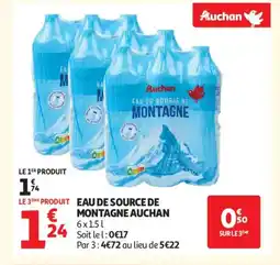 Auchan Supermarché AUCHAN Eau de source de montagne offre