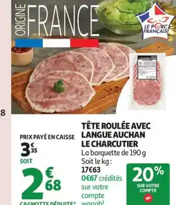 Auchan Supermarché Tête roulée avec langue auchan le charcutier offre