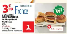 Auchan Supermarché 2 galettes individuelles à la frangipane achetées offre