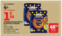 Auchan Supermarché PASQUIER Couronne des rois pépites de chocolat offre