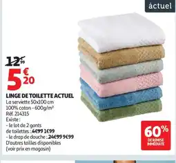 Auchan Supermarché ACTUEL Linge de toilette offre