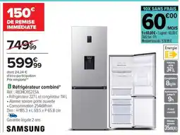 Carrefour SAMSUNG Réfrigérateur combiné offre