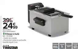 Carrefour TRİSTAR Friteuse à huile offre