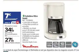 Carrefour MOULINEX Cafetière filtre Soleil offre