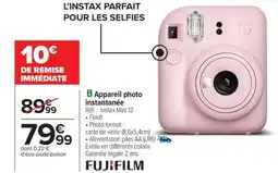 Carrefour FUJIFILM Appareil photo instantanée offre