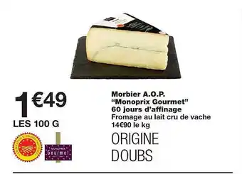 Monoprix Morbier A.o.p. offre