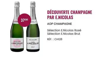 Nicolas Découverte Champagne Par E.nicolas offre