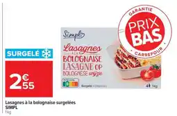 Carrefour LASAGNES À LA BOLOGNAISE SURGELÉES offre