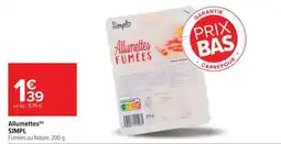 Carrefour Allumettes offre