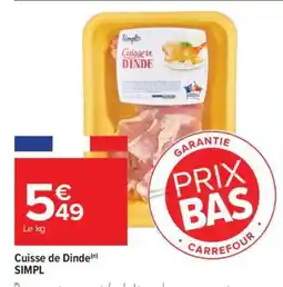 Carrefour Cuisse de dinde offre