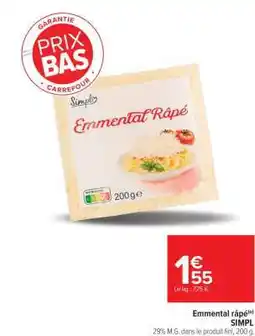Carrefour Emmental Râpé offre
