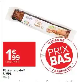 Carrefour Pâté en Croûte offre