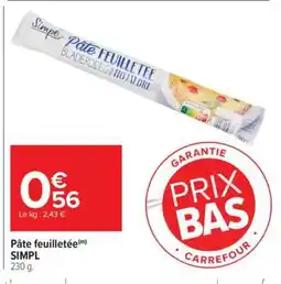Carrefour Market Pâte feuilletée offre