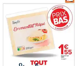 Carrefour Market Emmental râpé SIMPL offre
