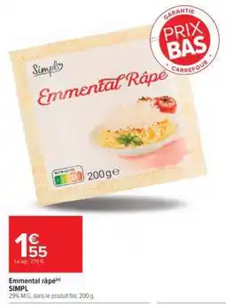 Carrefour Market Emmental Râpé offre