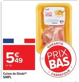 Carrefour Market Cuisse de dinde offre