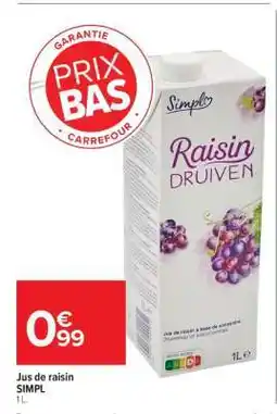 Carrefour Market Jus de raisin SIMPL offre