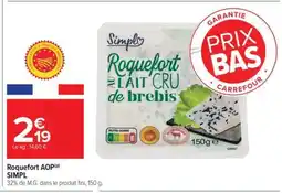 Carrefour Market Roquefort AOP(p) SIMPL offre