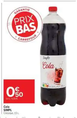 Carrefour Market Cola SIMPL offre