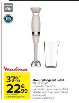 Carrefour Mixeur plongeant Soleil offre