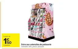 Carrefour Foire aux ustensiles de pâtisserie offre