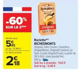 Carrefour Market Raclette Richesmonts offre