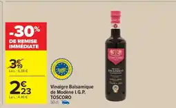 Carrefour Market Vinaigre Balsamique de Modène I.G.P. TOSCORO offre